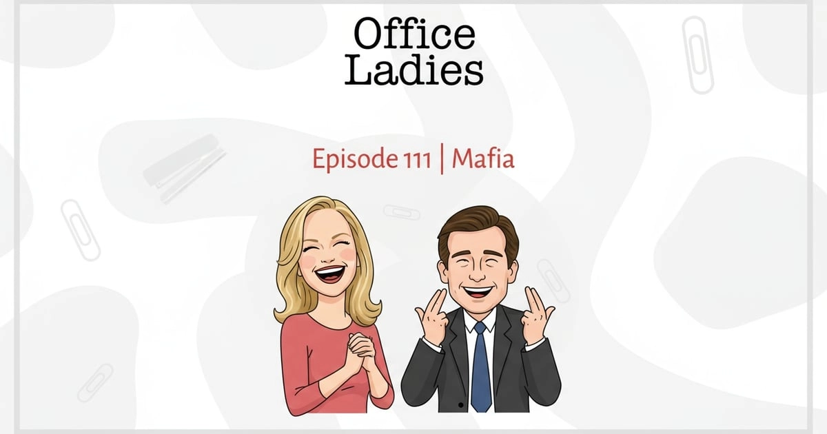 47 Officeladies Podcast