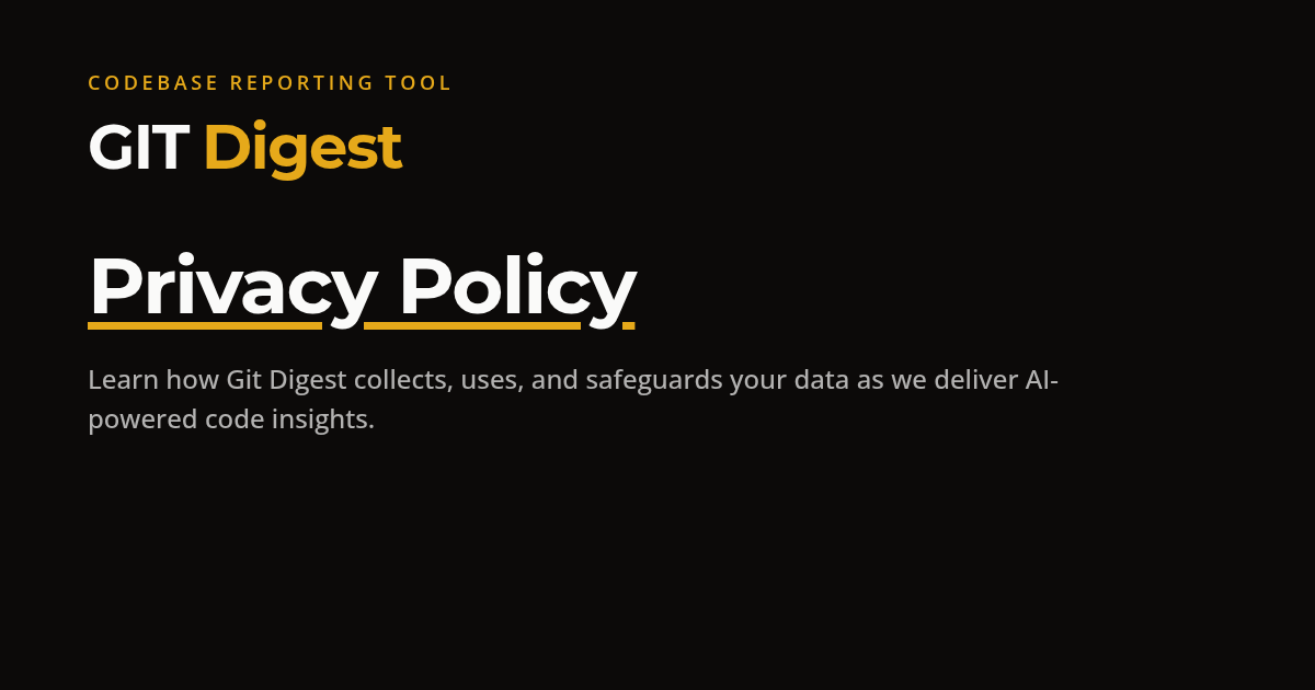 Privacy Policy - Git Digest