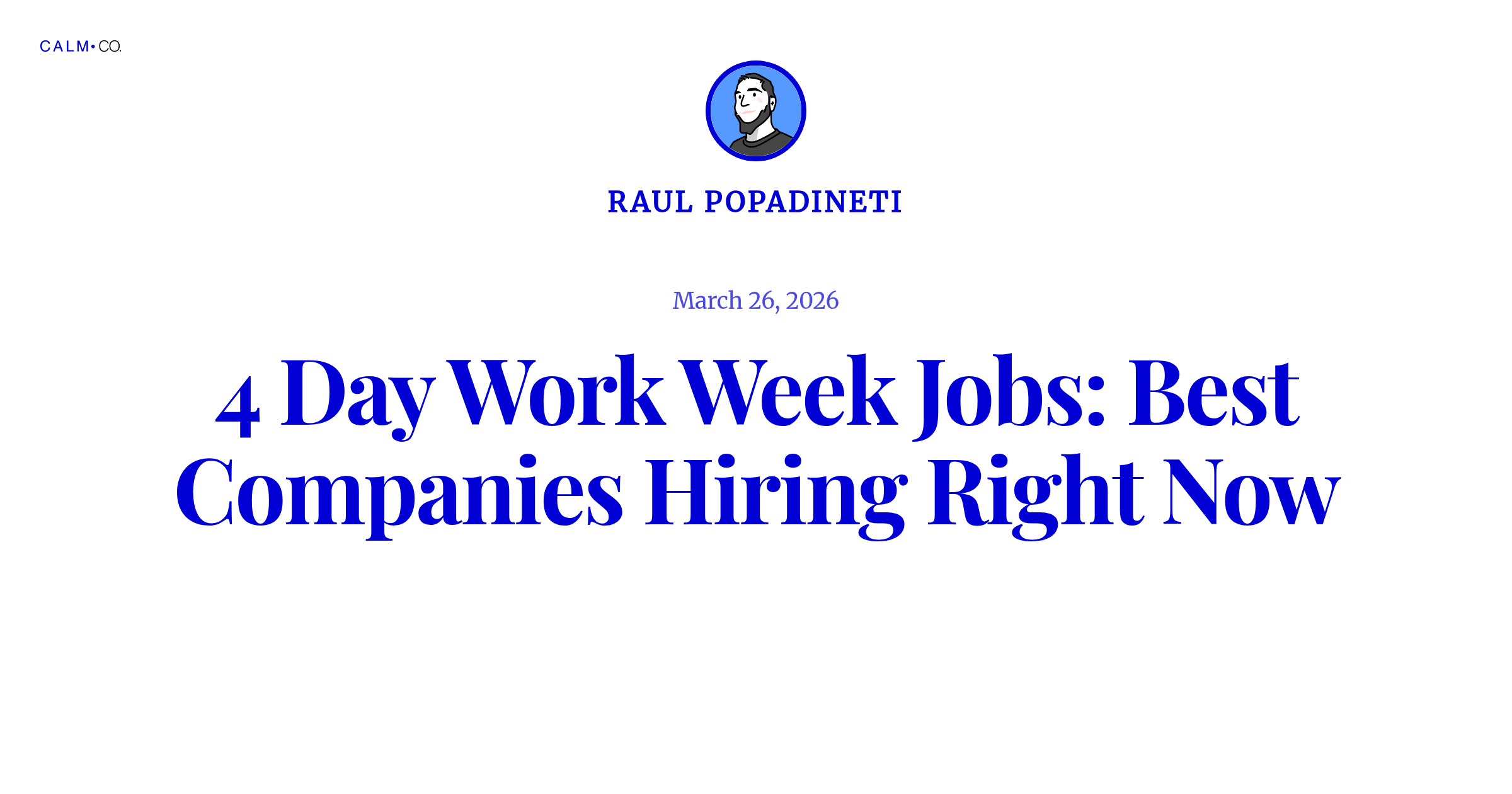 4 Day Work Week Jobs: Best Companies Hiring Now - Calm Companies